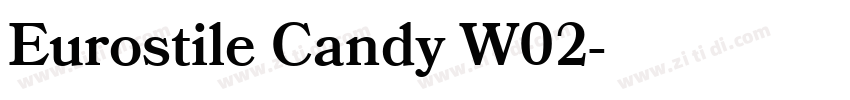 Eurostile Candy W02字体转换